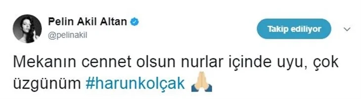 Ünlülerin Harun Kolçak üzüntüsü!