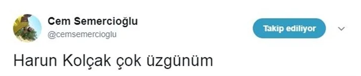 Ünlülerin Harun Kolçak üzüntüsü!