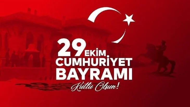 Ünlü isimlerden 29 Ekim Cumhuriyet Bayramı mesajları...