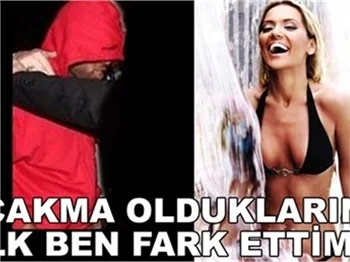 'ÇAKMA OLDUKLARINI İLK BEN ANLADIM'