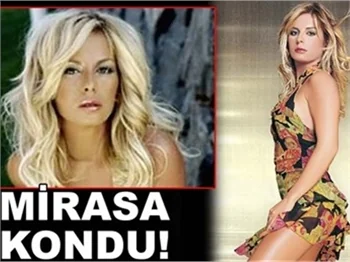 MİRASA KONDU!