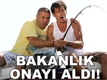 BAKANLIK ONAYI ALDI
