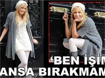 'BEN İŞİMİ ŞANSA BIRAKMAM!'