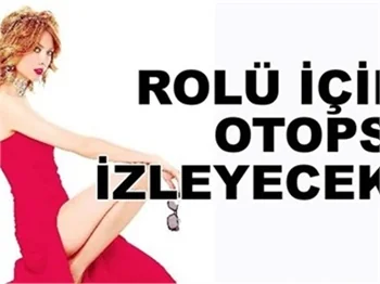 ROLÜ İÇİN OTOPSİ İZLEYECEK