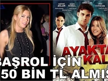 150 BİN TL'YE BAŞROLÜ ALDI!