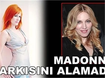 MADONNA ŞARKISINI ALAMADI!