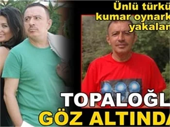 TOPALOĞLU GÖZALTINA ALINDI
