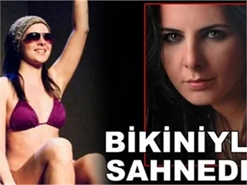 BİKİNİYLE SAHNEDE!
