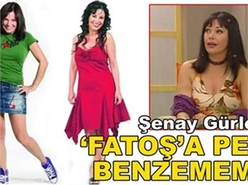 'FATOŞ'A PEK BENZEMEM!'
