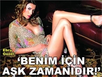 'BENİM İÇİN AŞK ZAMANIDIR!'