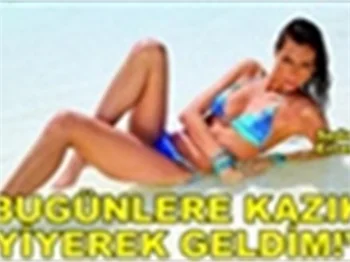 'BUGÜNLERE KAZIK YİYEREK GELDİM!'