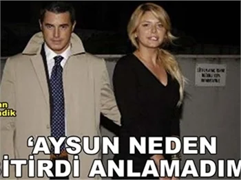 'NEDEN BİTİRDİ ANLAMADIM!'