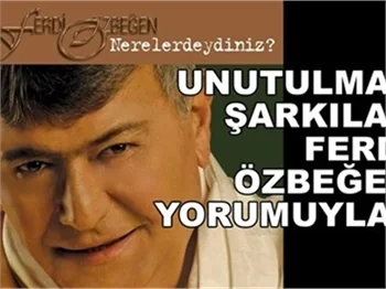 FERDİ ÖZBEĞEN KLASİKLERLE GELİYOR!