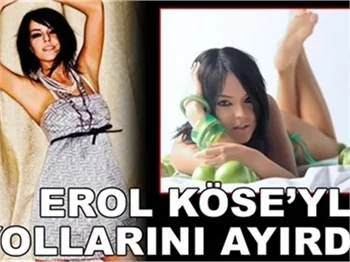 KÖSE'YLE YOLLARINI AYIRDI!