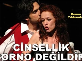 CİNSELLİK, PORNO DEĞİL!