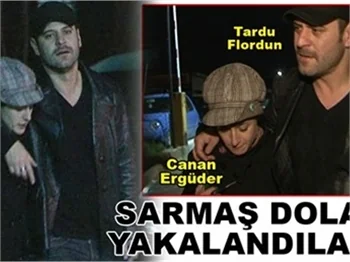 SARMAŞ DOLAŞ YAKALANDILAR
