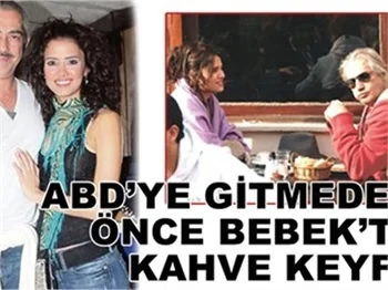 ABD'DEN ÖNCE BEBEK’TE KAHVE KEYFİ!