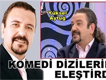 SİTCOMLARI ELEŞTİRDİ!