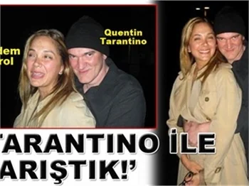 TARANTİNO FİLMİNİ DİDEM İLE KUTLADI