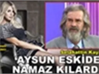 ESKİDEN NAMAZ KILARDI!
