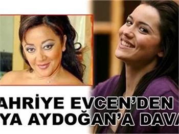 FAHRİYE'DEN OYA'YA DAVA!
