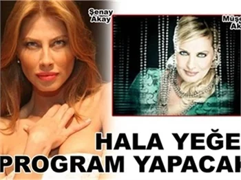 HALA YEĞEN PROGRAM YAPACAK