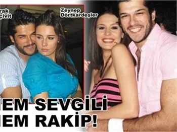 HEM SEVGİLİ HEM RAKİP