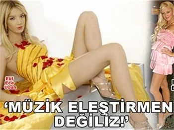 'MÜZİK ELEŞTİRMENİ DEĞİLİZ'
