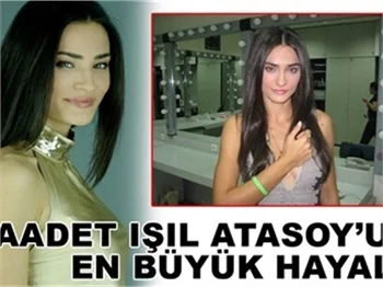 SAADET'İN EN BÜYÜK HAYALİ!
