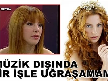 MÜZİK DIŞINDA BİR İŞLE UĞRAŞAMAM!