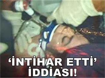 İNTİHAR ETTİ İDDİASI!