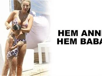 HEM ANNE HEM BABA