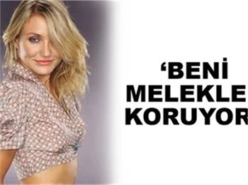 BENİ MELEKLER KORUYOR