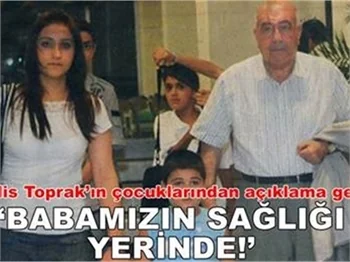 'BABAMIZIN AKIL SAĞLIĞI YERİNDE'