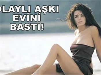 OLAYLI AŞKI EVİNİ BASTI