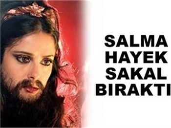 SALMA HAYEK SAKAL BIRAKTI