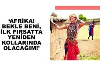 AFRİKA! BEKLE BENİ