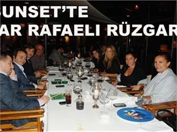 SUNSET'TE BAR RAFAELI RÜZGARI ESTİ!