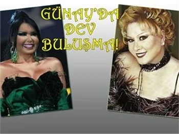 GÜNAY BU GECE AÇILIYOR!