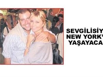 NEWYORK'TA YAŞAYACAKLAR!