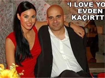 ‘I LOVE YOU’ EVDEN KAÇIRTTI