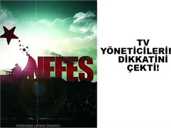 ''NEFES'' DİZİ Mİ OLUYOR?