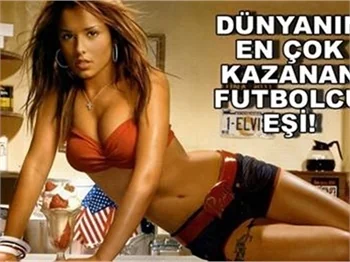 EN ÇOK KAZANAN FUTBOLCU EŞİ!