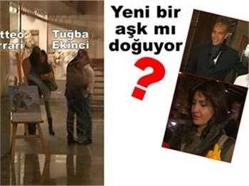 TUĞBA EKİNCİ-MATTEO FERRARİ BAŞBAŞA!