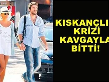 KISKANÇLIK KRİZİ KAVGAYLA BİTTİ