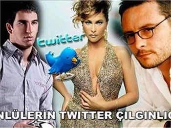 ÜNLÜLERİN TWITTER ÇILGINLIĞI HAD SAFHADA