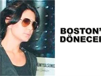 BOSTON'A DÖNECEK