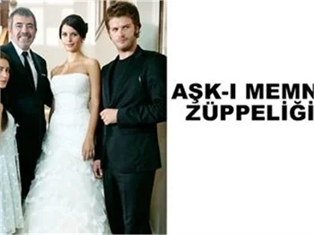 AŞK-I MEMNU ZÜPPELİĞİ...