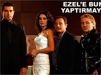 EZEL'E BUNU YAPTIRMAYIN!