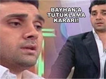 POPSTAR BAYHAN'A YAKALAMA KARARI!..
